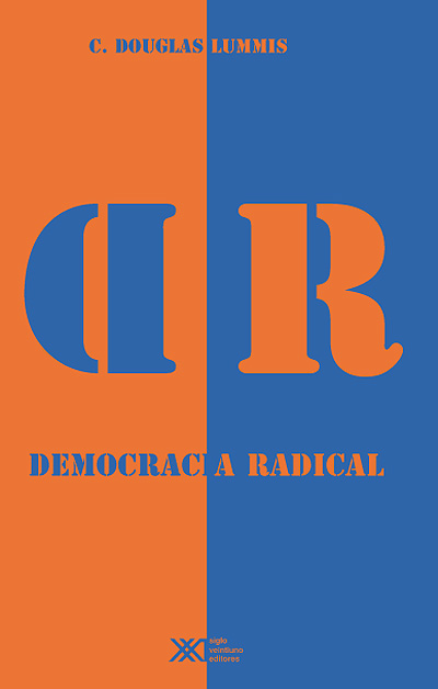 Title details for Democracia radical by Douglas Lummis - Available
